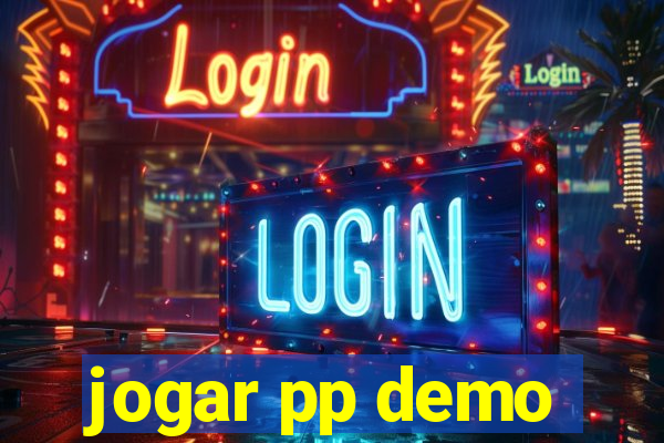 jogar pp demo